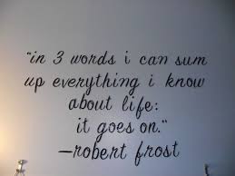 Life Goes On Quotes Inspiring Quotes About Life Words