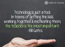 Bill Gates Quote On Teaching Children Technology Quotes Tech Quotes Technology Quotes Education Quotes