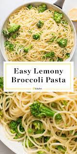 Recipe Lemony Broccoli Pasta Recipe Vegetarian Pasta Dishes Broccoli Pasta Recipe Broccoli Recipes