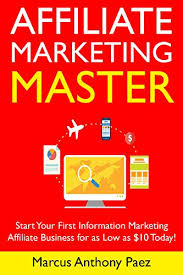 We did not find results for: Amazon Com Affiliate Marketing Master Newbie Training Start Your First Information Marketing Affiliate Business For As Low As 10 Today Ebook Paez Marcus Anthony Kindle Store