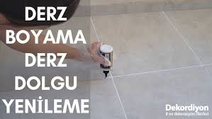Fayans Derz Boyama Dolgu Yenileme Dekordiyon Derz Dekorasyon Fikirleri Tamirat