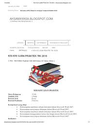 Latihan soal unbk usbn 2019 2020 smp mts edutore gramedia. Kisi Kisi Ujian Praktek Tik 2016