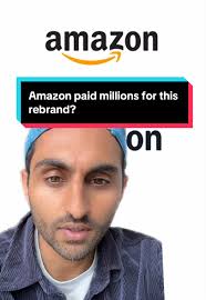Amazon's Multi-Million Dollar Rebranding Explained