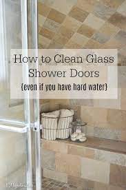How To Clean Glass Shower Doors Even If You Have Hard Water Clean Shower Doors Glass Shower Doors How To Clean Glass Shower Doors