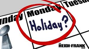 To see holidays for a specific year, please select the tab labeled with your year of interest. Petition Make Monday After Super Bowl A Holiday Change Org