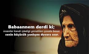 Babaanne Sozleri Hit Sozler