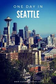 3 Itineraries To Do Seattle In A Day In 2020 Seattle In A Day Things To Do Seattle Travel Around Europe