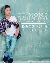How Can We Raise Our Boys To Be Men Who Respect Honor And Love Women It Starts Right Now We Re All In This Tog Dad Advice Christian Parenting Parenting Boys