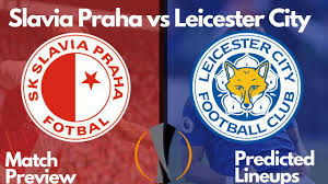 Are leicester city good enough to win the europa league? Slavia Praha Vs Leicester City Round Of 32 First Round Match Preview Predicted Lineups V Youtube