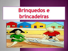 Projeto integrado de aprendizagembrinquedos e brincadeiras na educação infantil. Projetos Brinquedos E Brincadeiras Das Educadoras Da 1Âª Fase Do 1Âº Ci