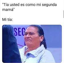 Memes Random De La Semana Tia Usted Es Como Mi Segunda Mama Memes Memesespanol Memesgraciosos Memesenespanol Memesquad So Book Memes Memes Silly Images