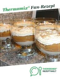 Bratapfel Schichtdessert Rezept Nachtisch Weihnachten Thermomix Einfacher Nachtisch Desserts Thermomix