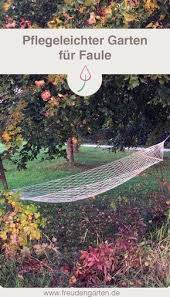 13 Gartenideen Fur Einen Pflegleichten Garten Pflegeleichter Garten Garten Garten Ideen