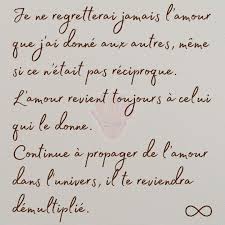 Je Ne Regretterai Jamais L Amour Que J Ai Donne Aux Autres Meme Si Ce N Etait Pas Reciproque L Amour En 2020 Pensees Positives Affirmations Positives Estime De Soi