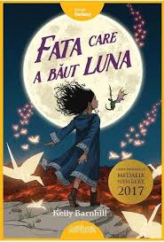 Fata Care A Băut Luna Kelly Barnhill Editura Arthur Books To Read Books Barnhill
