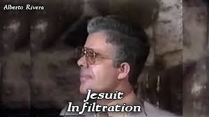 Jesuit Infiltration (Alberto Rivera)