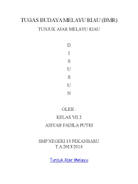 Buku ini ditulis berdasarkan kurikulum 2013 muatan lokal budaya melayu riau 2019. Buku Budaya Melayu Riau Kelas 7 Berbagai Buku