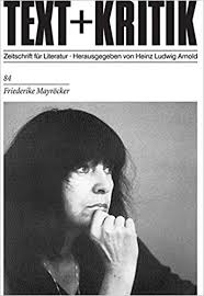 Ernst jandl schrieb jahre vor seinem tod: Friederike Mayrocker Born December 20 1924 Austrian Writer Author A Poet World Biographical Encyclopedia