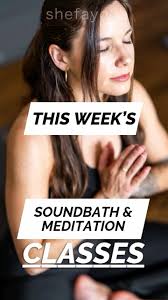 This week we are featuring some of our soundbath and meditation classes. 🧘  🍃 , These are just some of the classes we have this week. We have so many  others, check out our live schedule with over 100 ...