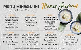 Sayur bayam kemangi sayur bayam kencur sayur bayam kerang sayur bayam kuah jahe sayur bayam kuah kaldu sayur bayam merah sayur bayam oyong (resep ibu) sayur bayam bening sayur bayam isian sosis sederhana sayur bayam jagung bulat. Daftar Menu Mingguan 8 14 Maret 2021 Manis Jagung