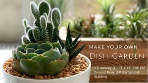 Maybe you would like to learn more about one of these? Make Your Own Dish Garden Hands On Workshop Philippine Primer