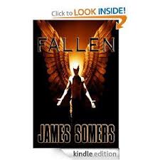 Amazon Com Fallen Descendants Saga Book 1 Ebook James Somers Kindle Store Amazon Kindle Books Cool Books Free Kindle Books