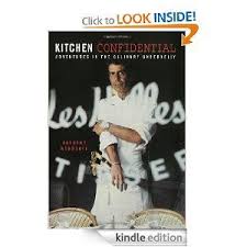 Kitchen Confidential Kitchen Confidential Anthony Bourdain Books