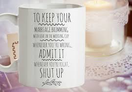 Finde ‪here comes the bride‬! Funny Marriage Advice Mug Humorous Wedding Gift Funny Shower Etsy