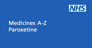 Paroxetine An Antidepressant Nhs