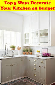 kitchen decor tips  top 5 ways to