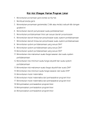 Acces pdf contoh soal program linear dan pembahasannya grow old to work reviewing habit. Kisi Kisi Program Linear Pdf
