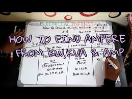 how to convert kw to amp kva to amp hp to amp for 3 phase and single phase ampere calculation