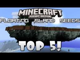0 7 6 Top 5 Floating Island Seeds For Minecraft Pocket Edition Youtube Minecraft Seed Minecraft Seeds Pocket Edition Minecraft