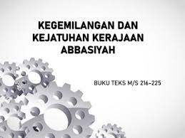 Kekhalifahan abbasiyah dikenali sebagai zaman kegemilangan islam. Kegemilangan Dan Kejatuhan Kerajaan Abbasiyah Flip Ebook Pages 1 17 Anyflip Anyflip