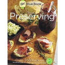 The guide to home canning and freezing, 31st edition ball corporation on amazon.com. Ball Blue Book Canning And Preserving Lehman S