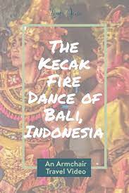 Check out these resources for locals and travelers with upcoming trips. The Kecak Fire Dance Of Bali Indonesia Virtual Experience Travel Destinations Asia Asia Travel Indonesia Travel