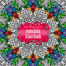 Ook zeer geschikt voor het doen van mindfulness oefeningen. Het Enige Echte Mandalakleurboek Kleurboeken 9789045316994 Boek Bruna Nl