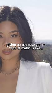 In western culture, we have socially accepted that it’s okay for people to  give up in learning math. It’s normalized to say “I’m bad at math,” but if  we instead said “I don’t know how to read,” many ...