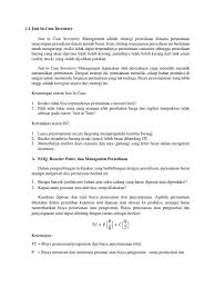 Order in advance and select a longer deadline. Just In Case Inventory Just In Time