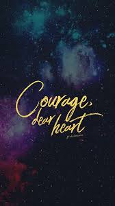 See more about quotes, words and life. Cs Lewis Quotes Courage Dear Heart Take Courage Dear Heart C S Lewis Digital By Ainsleyjordan Dogtrainingobedienceschool Com