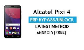 Buy alcatel pixi 4 android mobile phones and get the best deals at the lowest prices on ebay! Alcatel Pixi 4 5010d X Frp Bypass No Pc Unlock Gmail Android 6 0