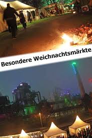 Funf Besondere Weihnachtsmarkte Im Ruhrgebiet Ruhrgebiet Ausflug Ausflugsziele