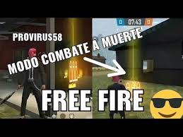 No es un combate a muerte.: Como Es El Modo Combate A Muerte Free Fire Provirus58 Youtube