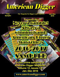 Here are the best bounty hunter metal detector reviews. 2016 Sampler By American Digger Magazine Issuu