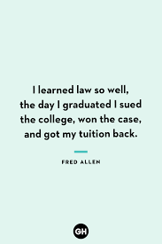 To start your day off on the right foot with positive and inspirational thoughts, we've put together a big list of funny. 42 Best Funny Graduation Quotes Hilarious Quotes About Graduation Day