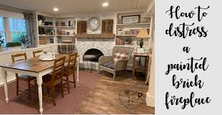 Painting brick is a gorgeous and classic look! How To Distress A Painted Brick Fireplace Our Re Purposed Home