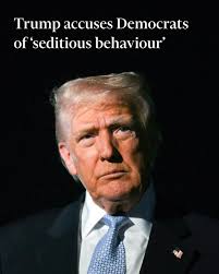 Donald Trump suggested that the Democratic lawmakers who released a video  warning that Americans' trust in the military is at risk were traitors.  https://on.ft.com/48aip5o