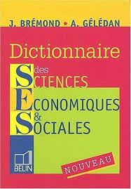 Amazon Fr Dictionnaire Des Sciences Economiques Et Sociales Janine Bremond Alain Geledan Science Economique Et Sociale Sciences Economiques Dictionnaire