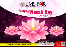 Fakulti sains dan sumber alam. Ucapan Selamat Hari Wesak 2021