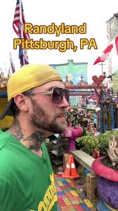 Randyland Pittsburgh Pa
